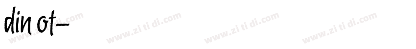 din ot字体转换